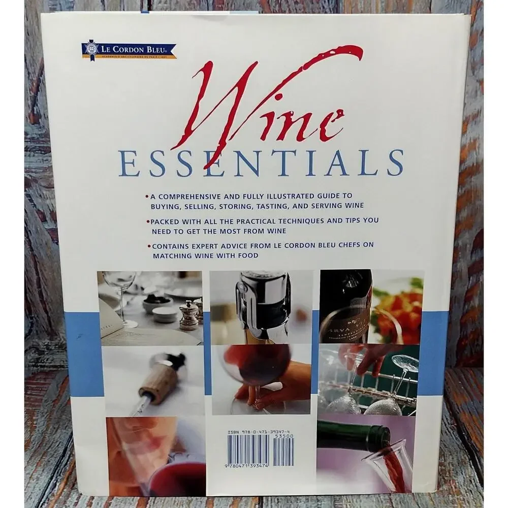 Le Cordon Bleu Wine Essentials Book - Professional Guide to Buying, Storing, and